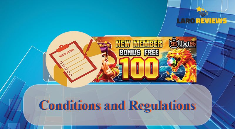 Alamin ang mga kondisyon at regulasyon sa paggamit ng UBet95 Free 100.