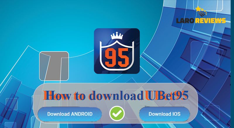 Alamin kung saan maaaring mag-download ng UBet95 App.