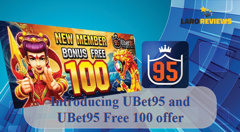 Alamin ang tungkol sa UBet95 at ang offer nitong UBet95 Free 100.