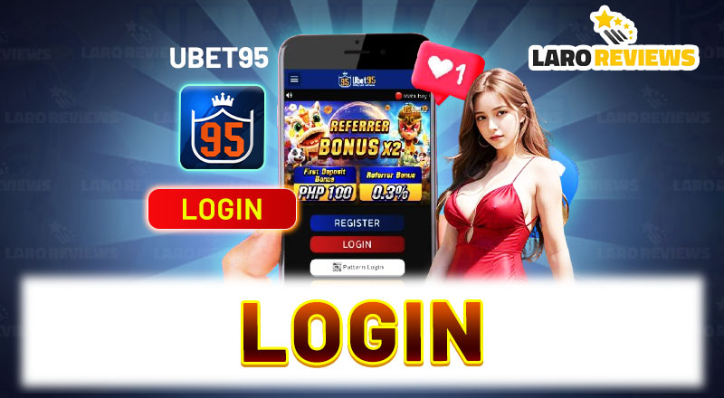 Ubet95 Login : Instructions For Safe And Reputable Login