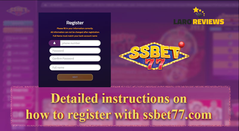 Basahin at sundin ang mga hakbang tungkol sa tamang proseso ng SSBet77.com Register.