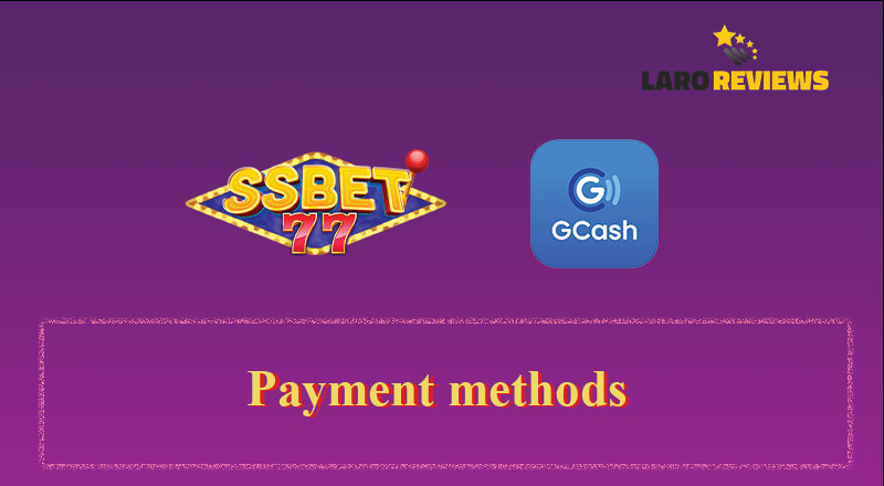 Alamin kung anong payment method ang maaaring gamitin sa SSBet77.
