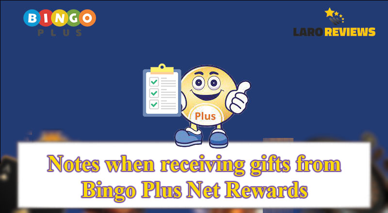 Mga bagay na dapat alalahanin sa pagsali sa Bingo Plus Net Rewards.