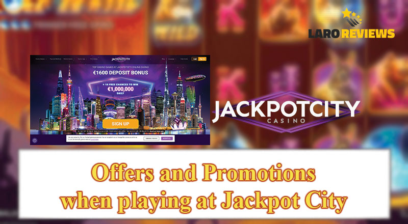 Alamin ang mga promosyong binibigay ng Jackpot City.