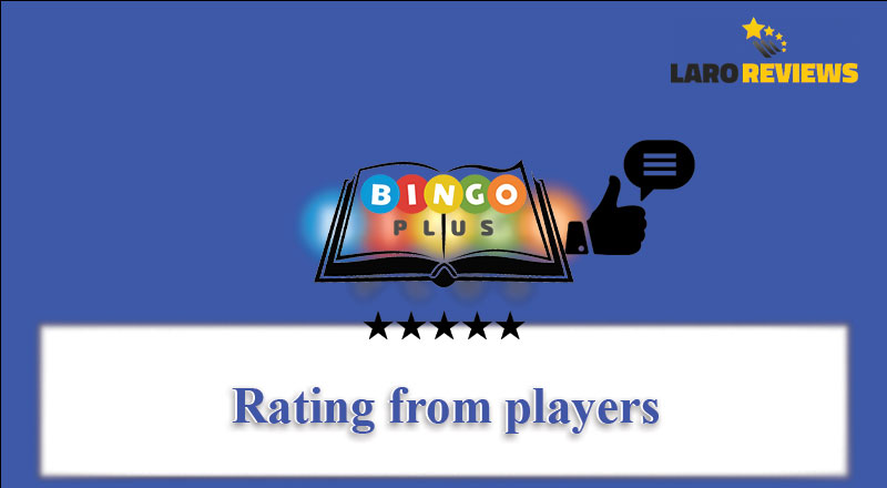 Basahin ang mga feedback ng mga manlalaro tungkol sa How to play Bingo Plus Online.