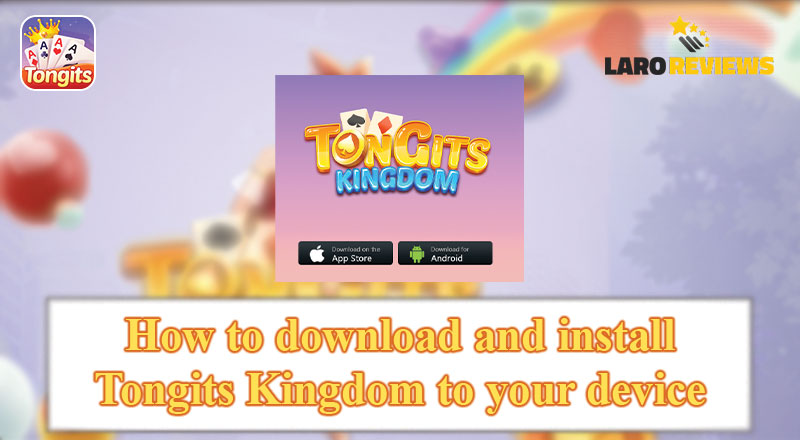 Matuto kung paano mag-download ng Tongits Kingdom sa iyong device.