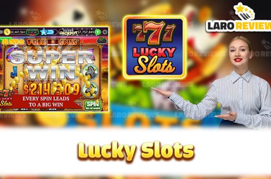 Lucky Slots: Get Lucky and Win Big Prizes for Real Money