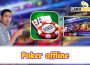 Conquer Poker Tables Anywhere – Play now at Poker Offline