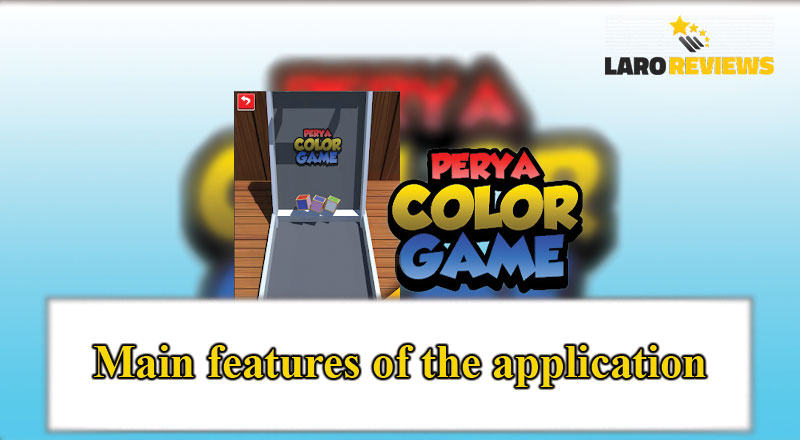 Tuklasin ang mga pangunahing tampok ng Color Game Perya App.
