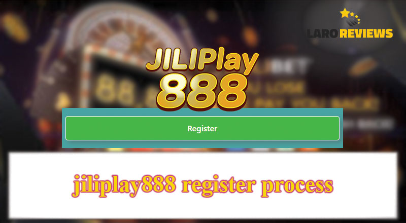 Matuto sa tamang proseso ng paggamit ng Jiliplay888 Register.