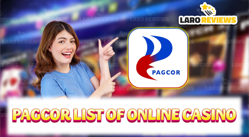 Ang mga mapagkakatiwalaang listahan ng casinos - PAGCOR List of Online Casino.