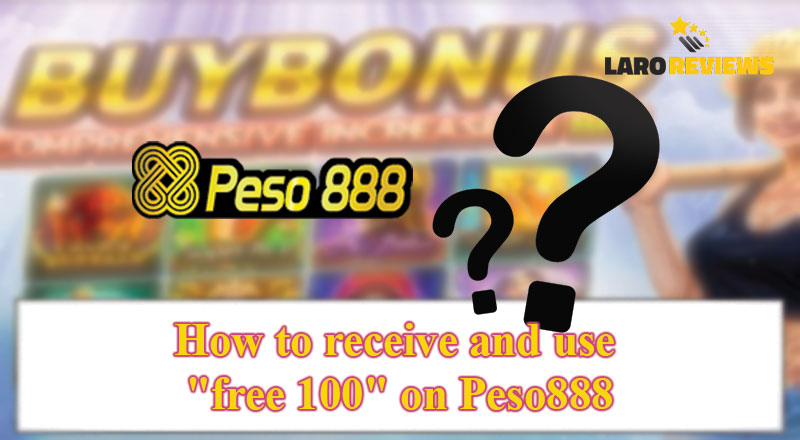 Matuto kung paano makuha ang promong Peso888 Free 100 upang makatulong sa iyong gaming experience sa Peso888..