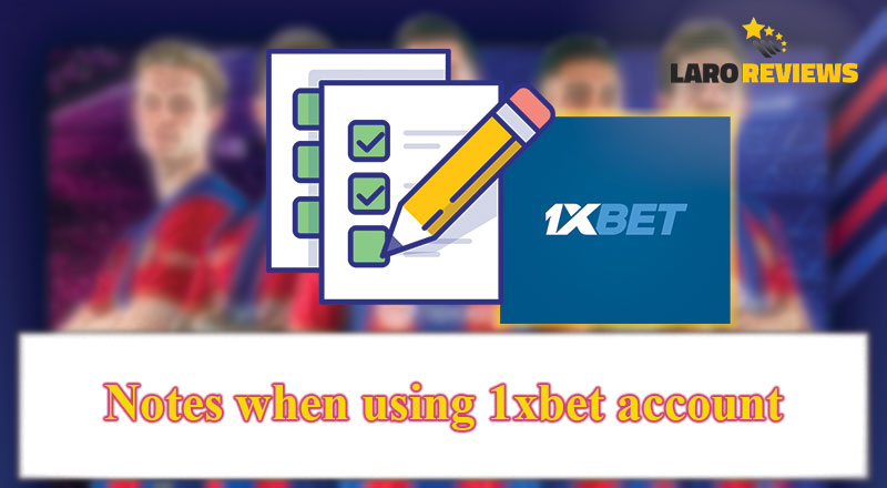 Mga dapat tandaan sa paggamit ng 1xBet Login.